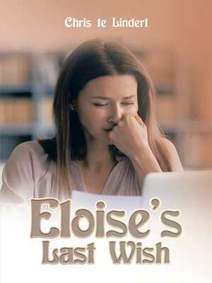 cover image of Eloise's Last Wish